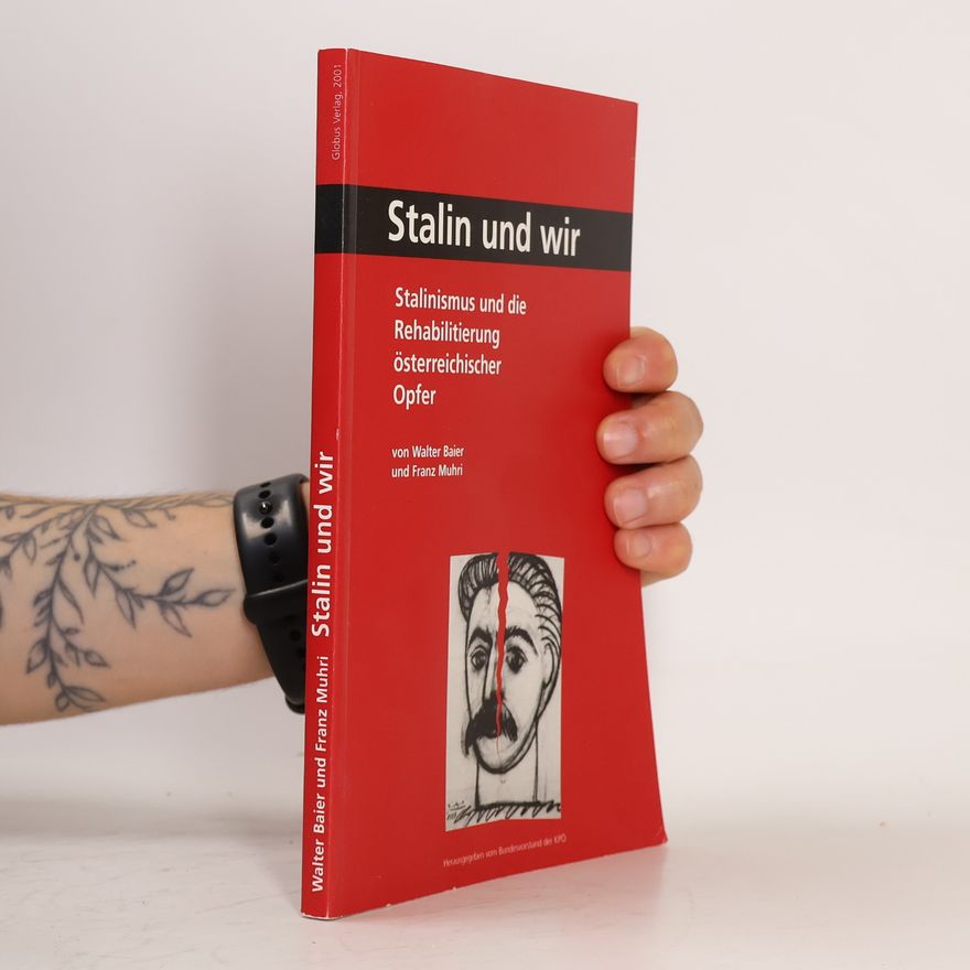 Franz Muhri Stalin und wir