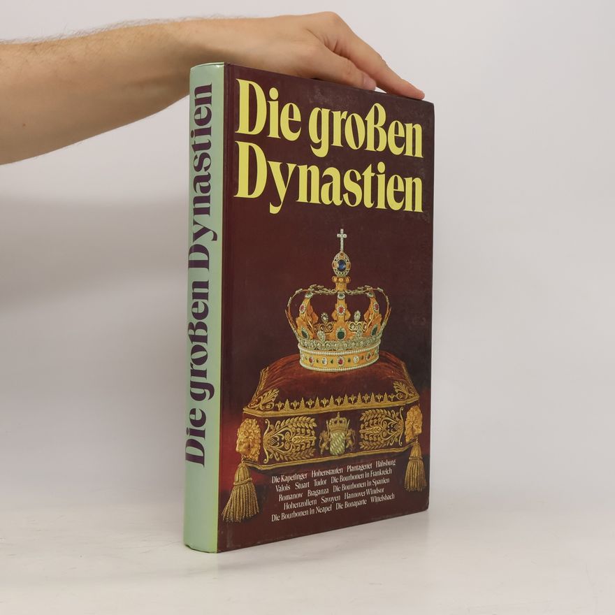 Autorenkollektiv Die großen Dynastien