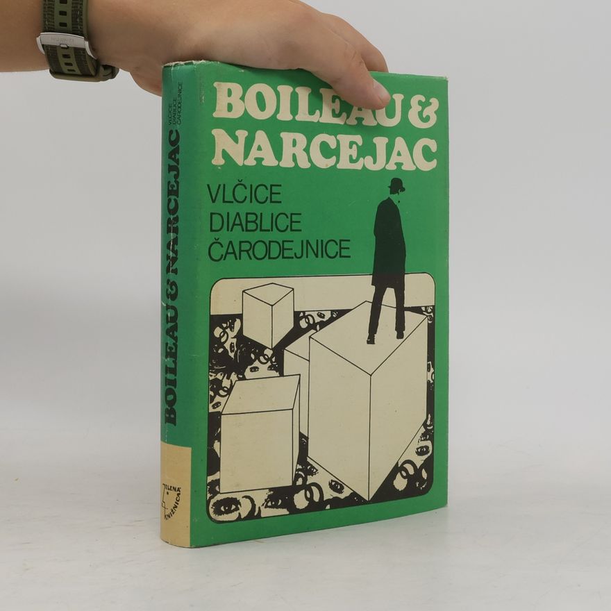 Pierre Boileau Vlčice. Diablice. Čarodejnice