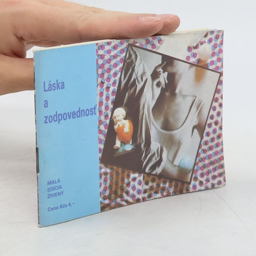 Anna Čukášová Láska a zodpovednosť
