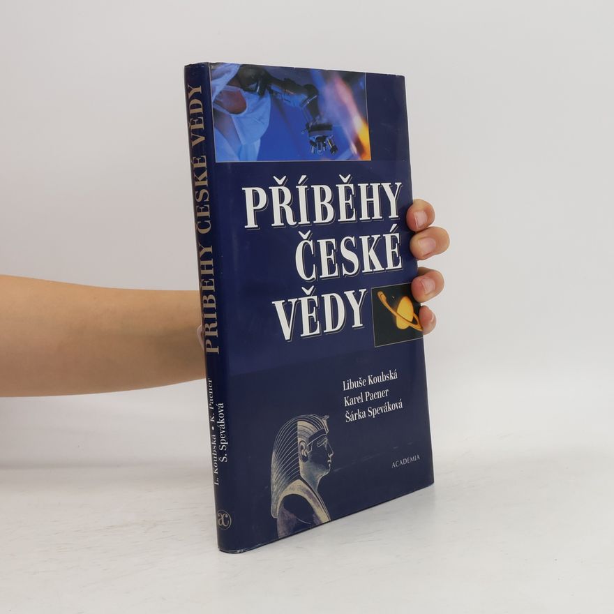 Šárka Speváková Příběhy české vědy