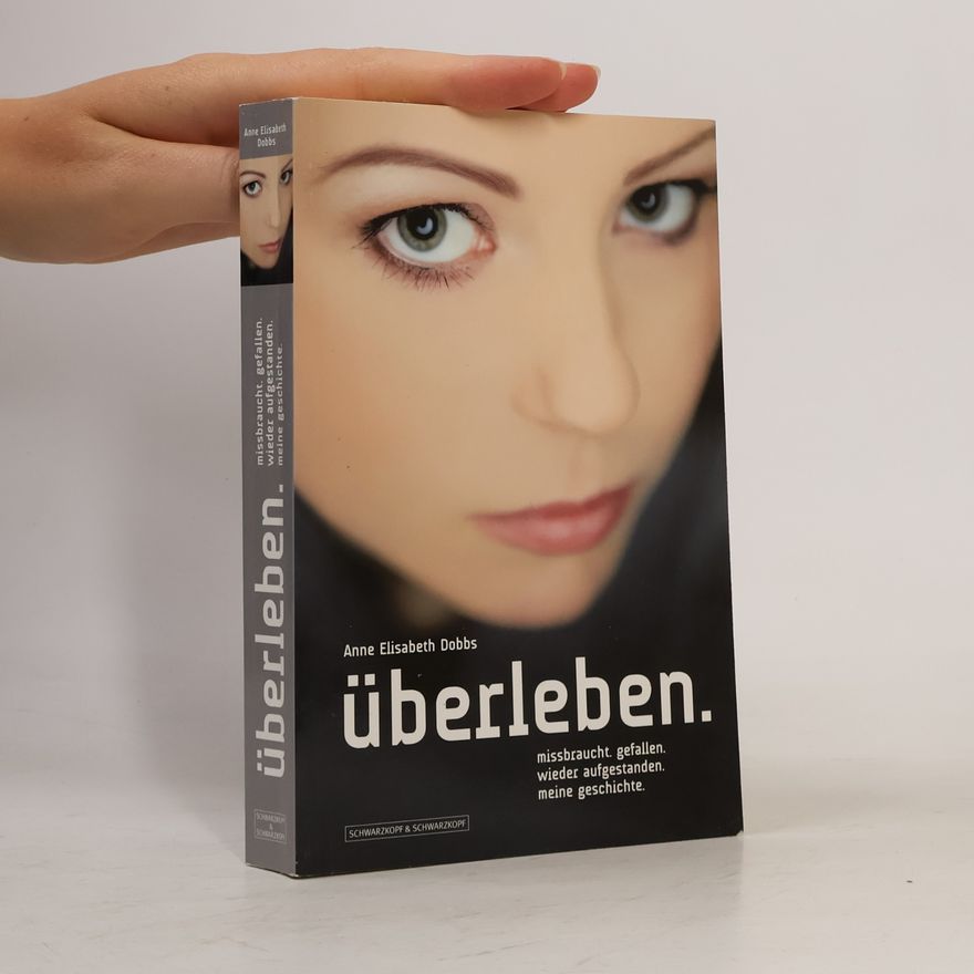 Anne Elisabeth Dobbs Überleben