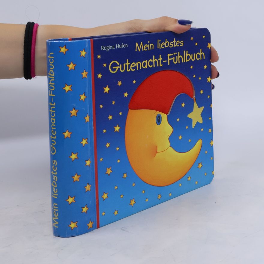 Regina Hufen Mein liebstes Gutenacht-fühlbuch
