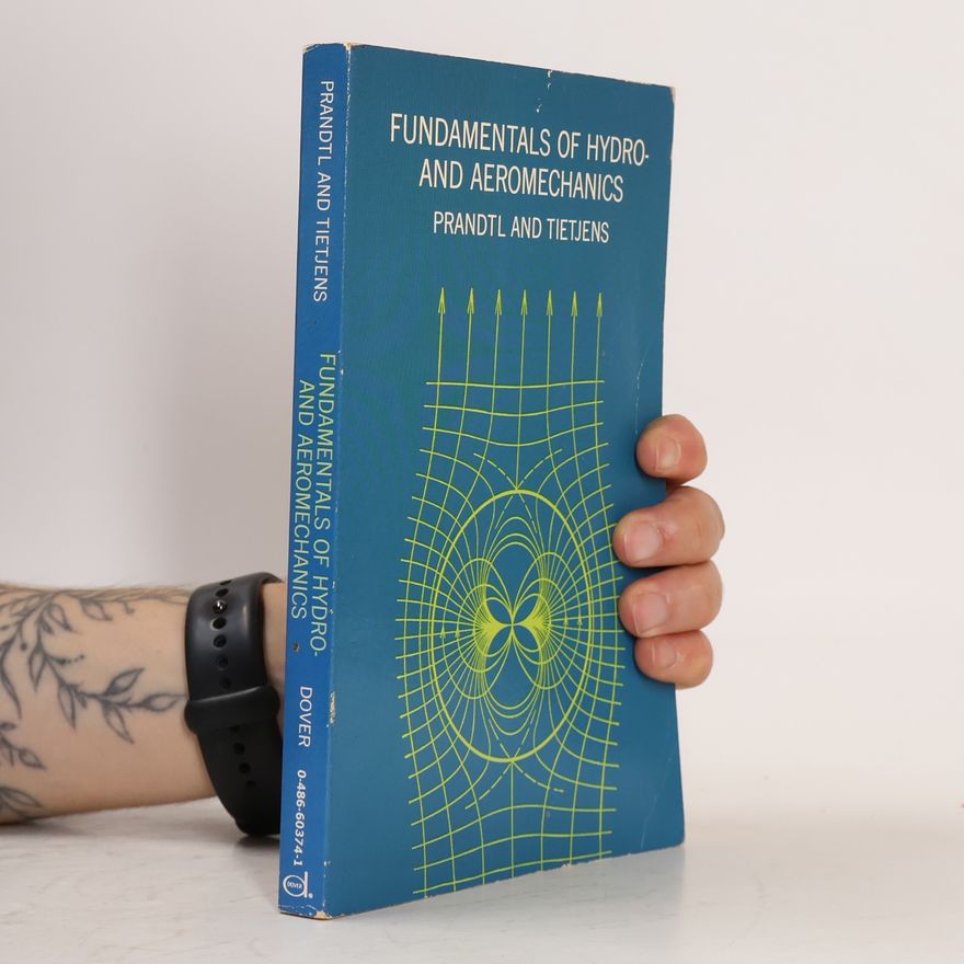 Ludwig Prandtl Dover Books on Aeronautical Engineering: Fundamentals of Hydro- and Aeromechanics