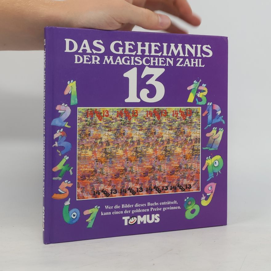 Michael Meyer Das Geheimnis der magischen Zahl 13