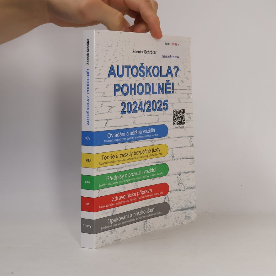 Zdeněk Schröter Autoškola? Pohodlně! 2024/2025