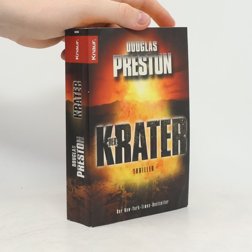 Douglas Preston Der Krater