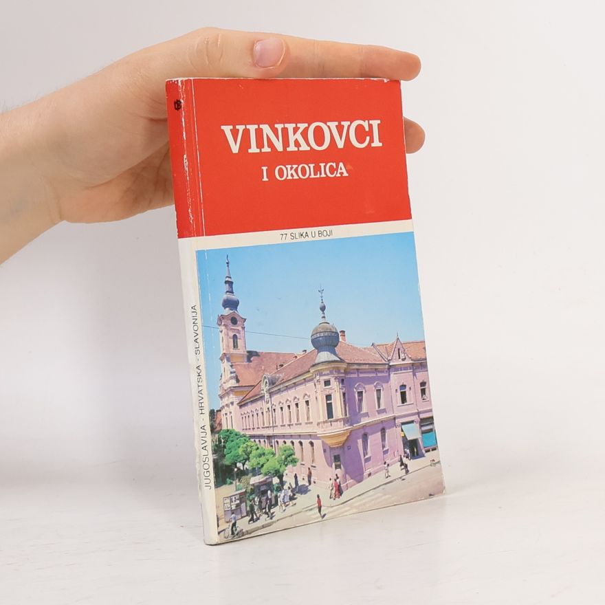 Kolektiv autorů Vinkovci i okolica