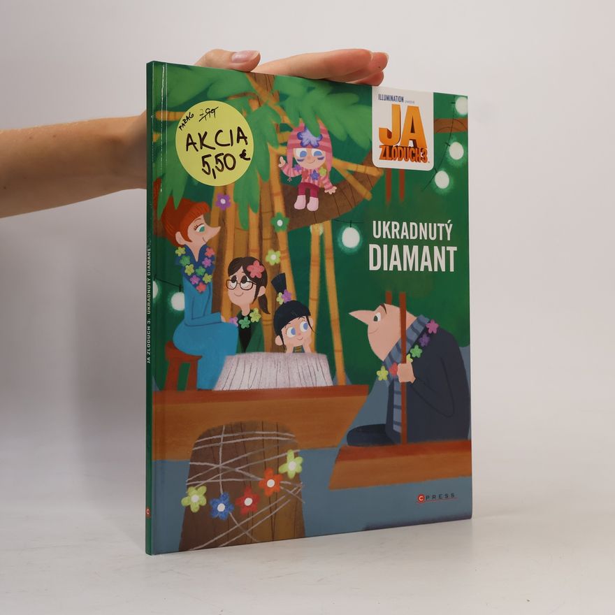 Autorenkollektiv Ja zloduch 3: Ukradnutý diamant