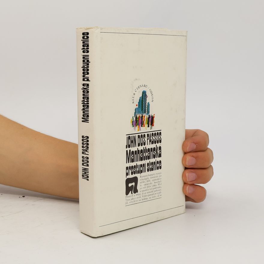 John Dos Passos Manhattanská přestupní stanice