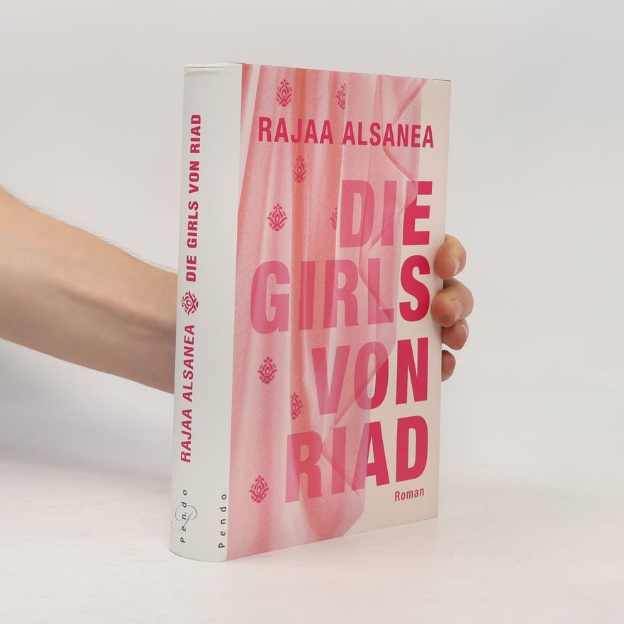 Rajaa Alsanea Die Girls von Riad