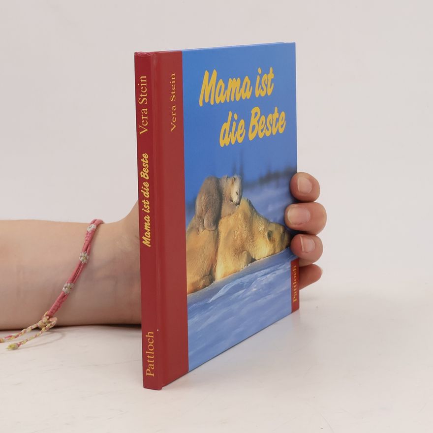 Vera Stein Mama ist die Beste