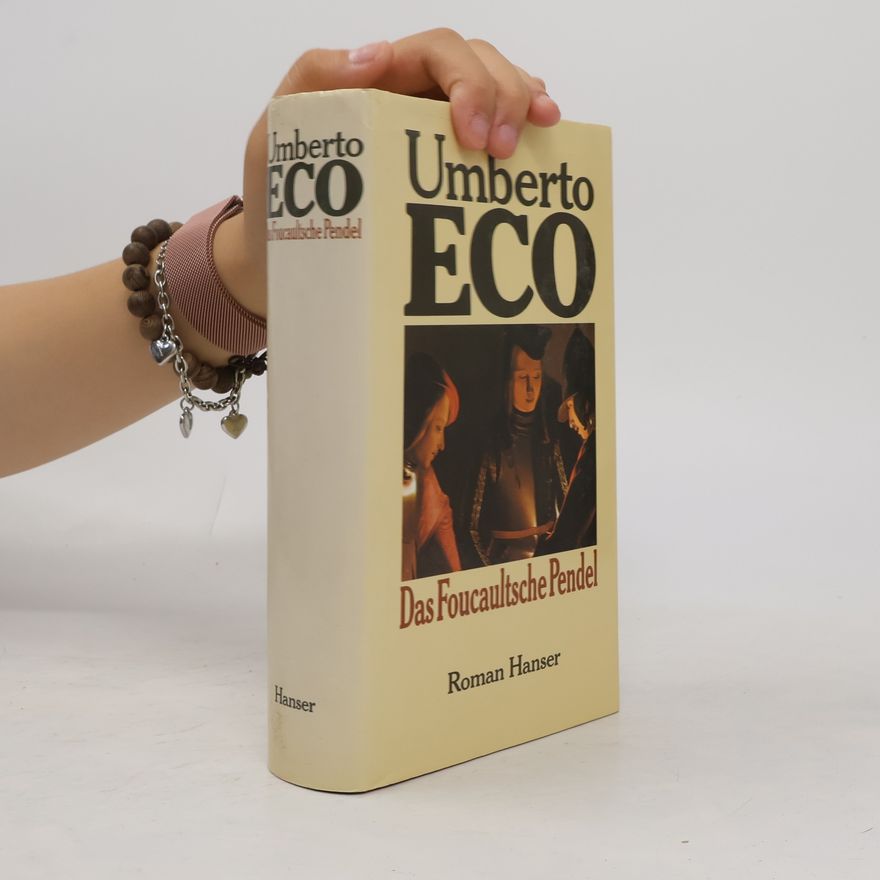 Umberto Eco Das Foucaultsche Pendel