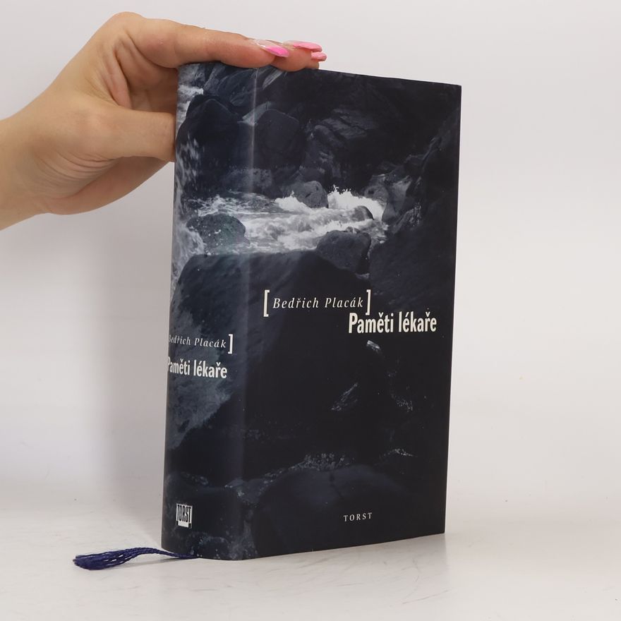 Bedřich Placák Paměti lékaře