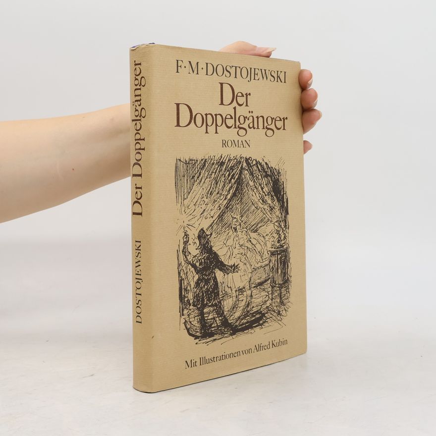 Fjodor Michailowitsch Dostojewski Der Doppelgänger