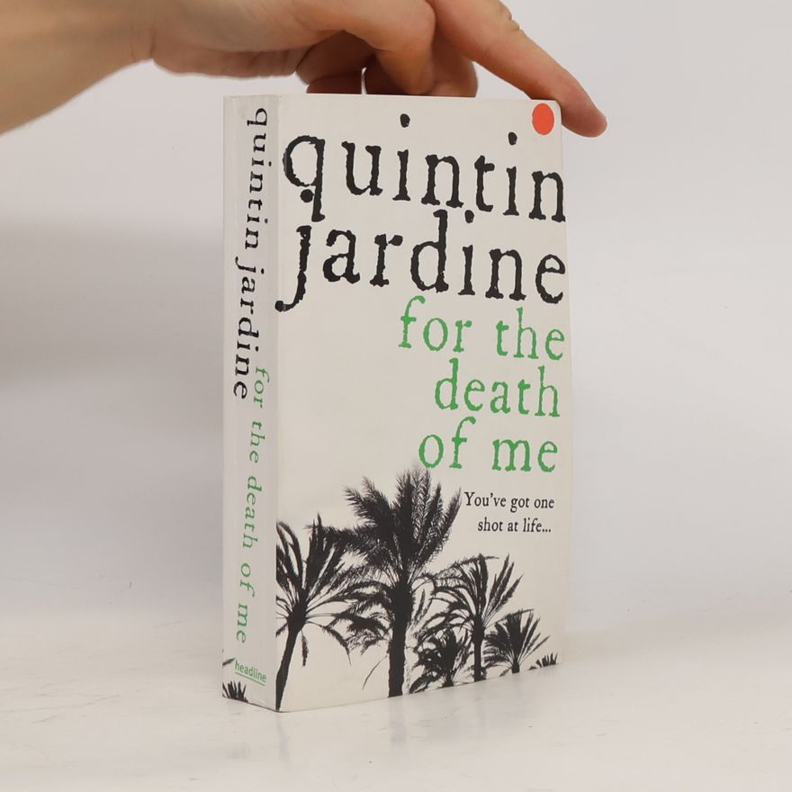 Quintin Jardine For the Death of Me (Oz Blackstone series, Book 9)