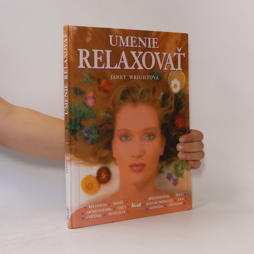 Janet Wright Umenie relaxovať