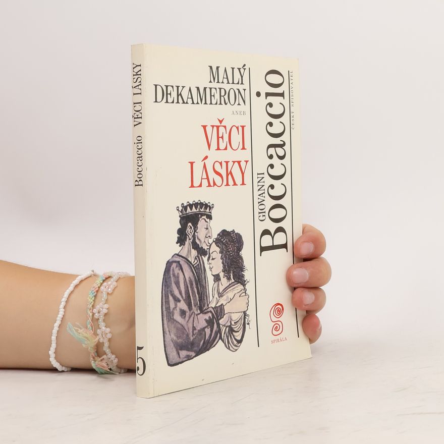 Giovanni Boccaccio Malý Dekameron 5 aneb Věci lásky