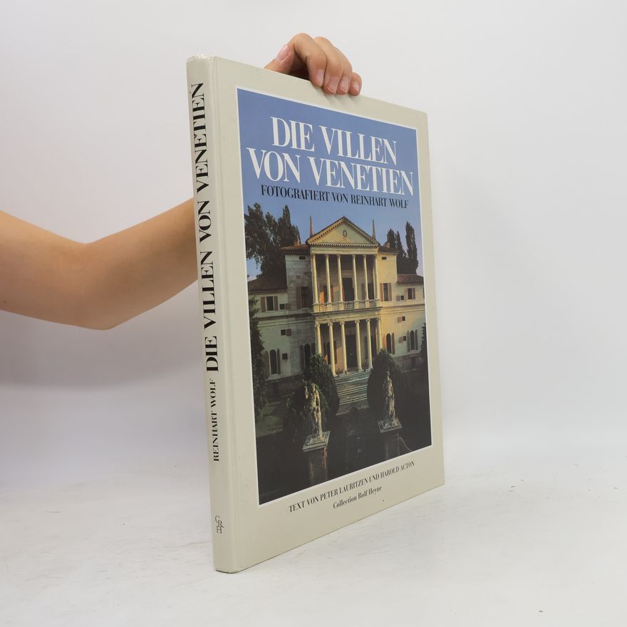 Reinhart Wolf Die Villen von Venetien