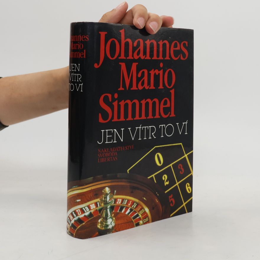Johannes Mario Simmel Jen vítr to ví