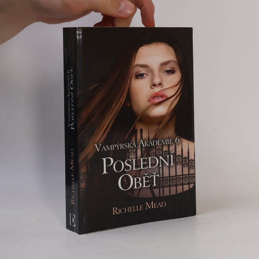 Richelle Mead Poslední oběť