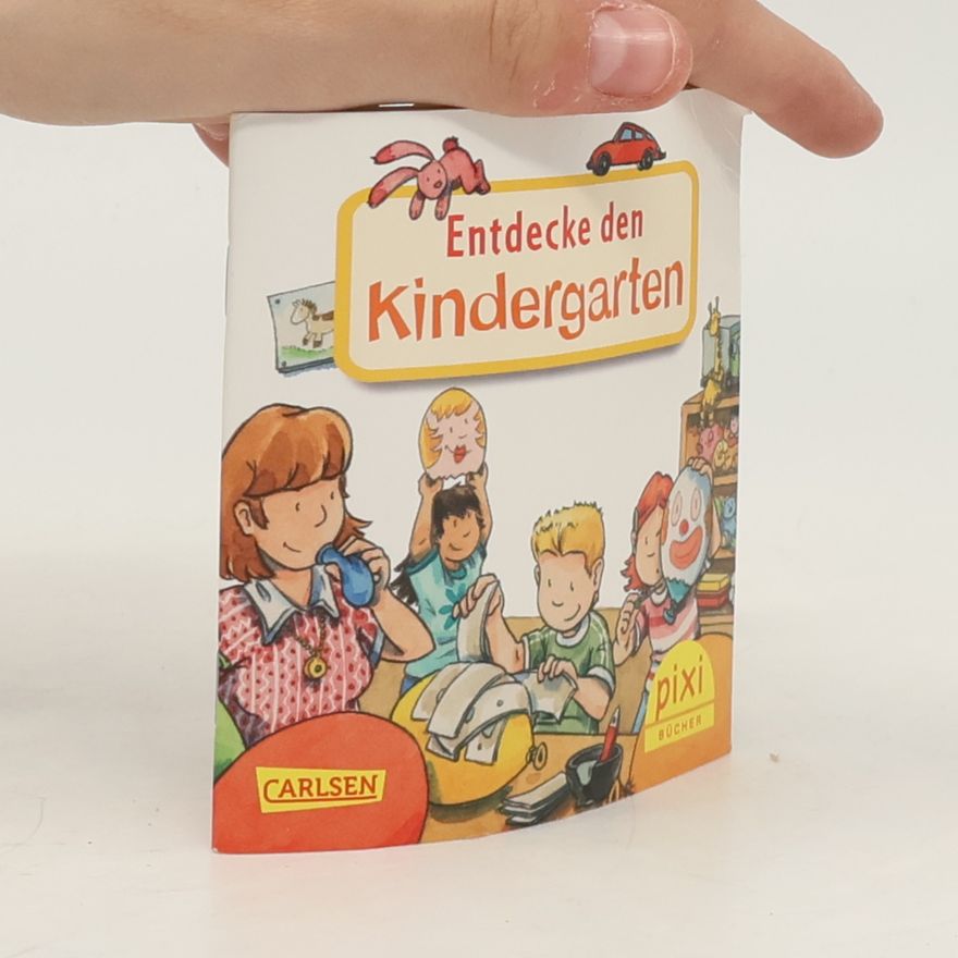 Autorenkollektiv Endecke den Kindergarten