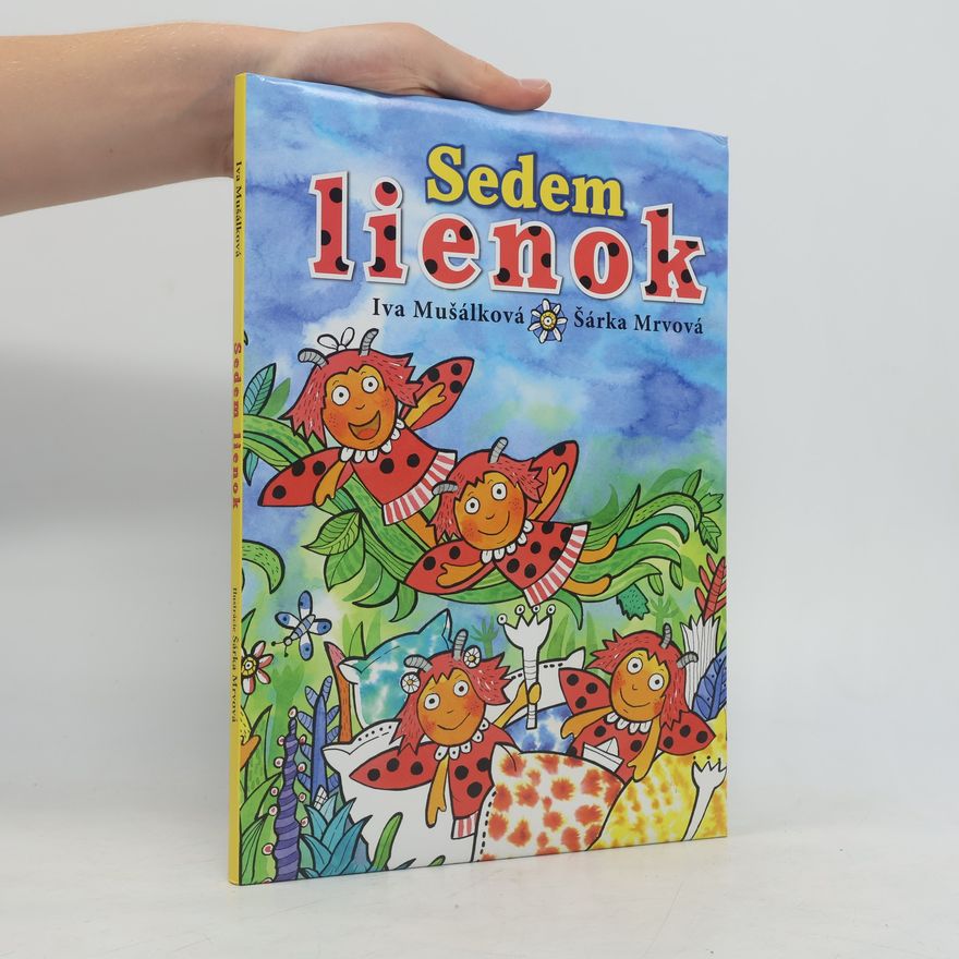 Iva Mušálková Sedem lienok