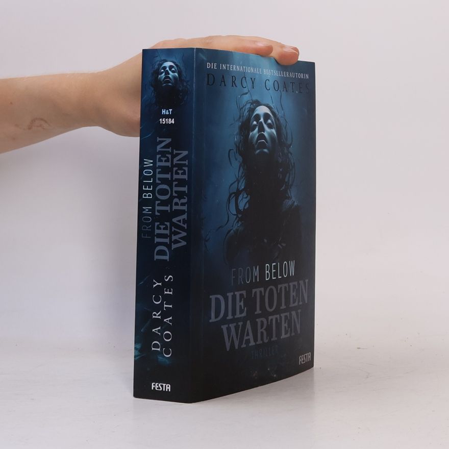 Darcy Coates From Below - Die Toten warten