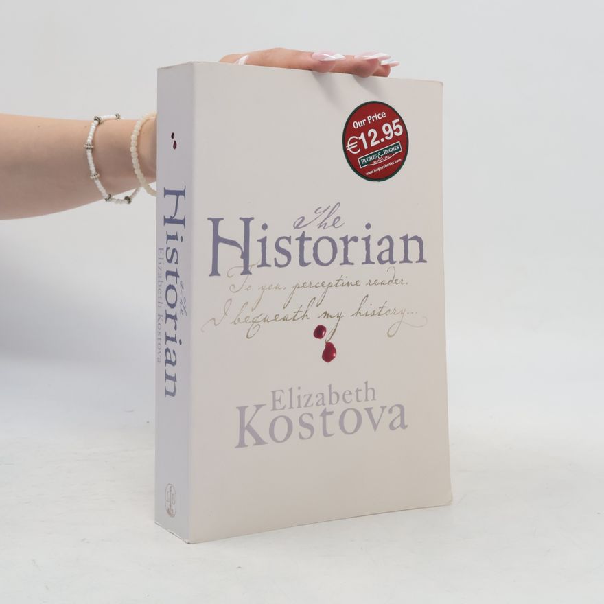 Elizabeth Kostova The Historian