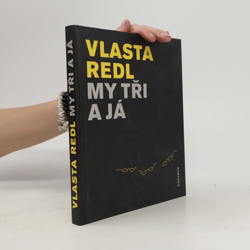 Kristina Fišerová My tři a já