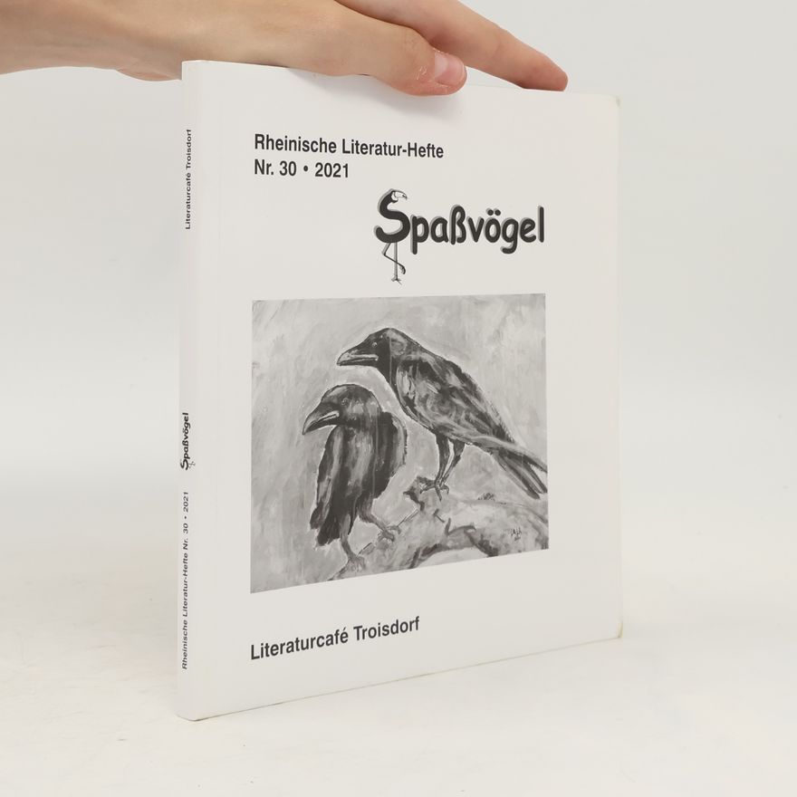 Autorenkollektiv Rheinische Literatur-Hefte 30/2021. Spaßvögel