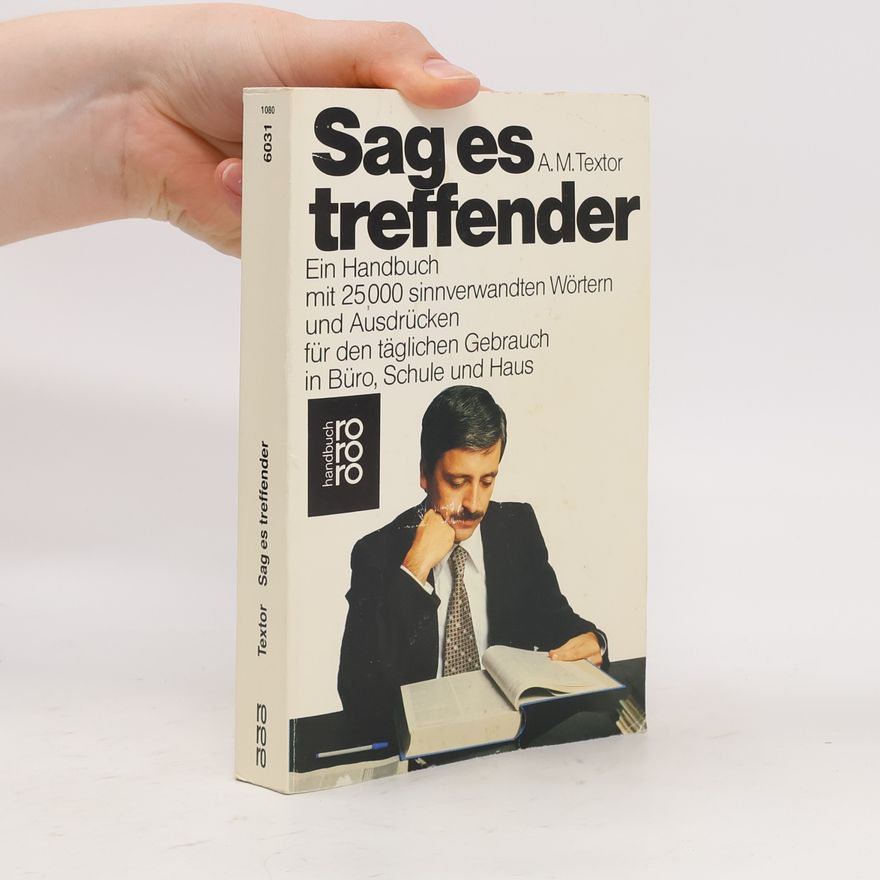 A. M. Textor Sag es treffender