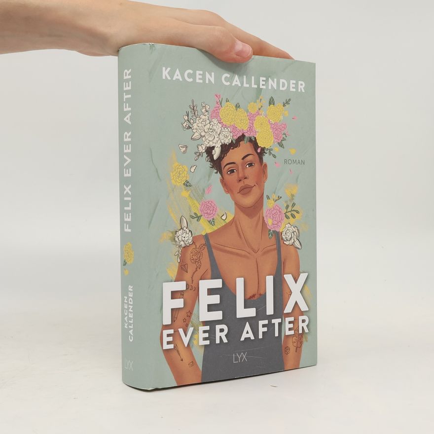 Kacen Callender Felix Ever After