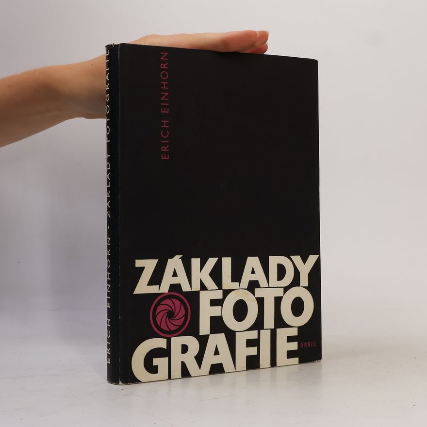 Erich Einhorn Základy fotografie