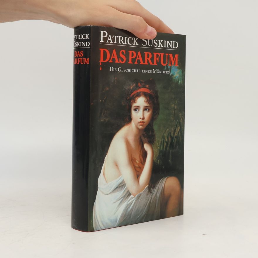 Patrick Süskind Das Parfum