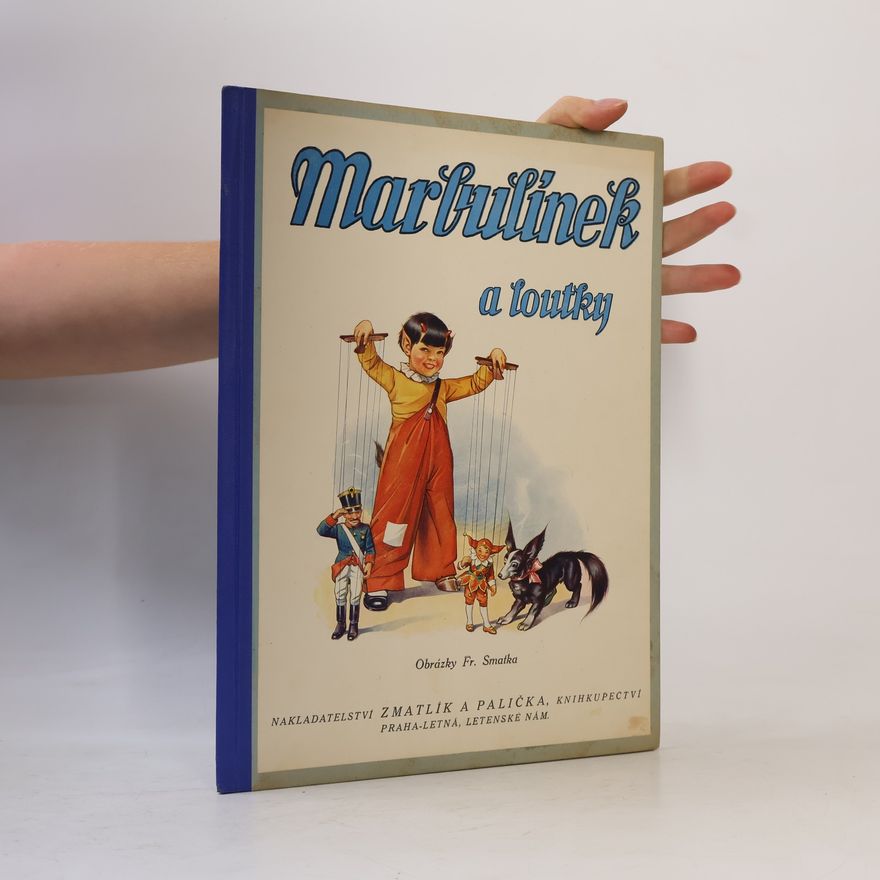 Jan Jirsák Marbulínek a loutky