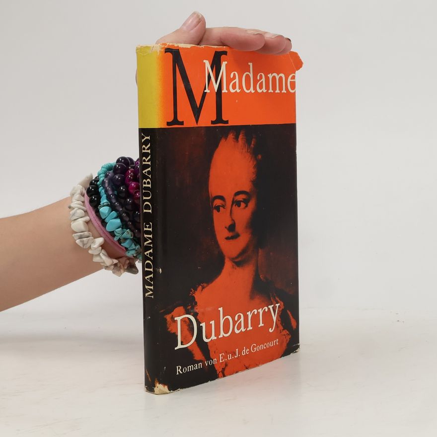 Edmond de Goncourt Madame Dubarry