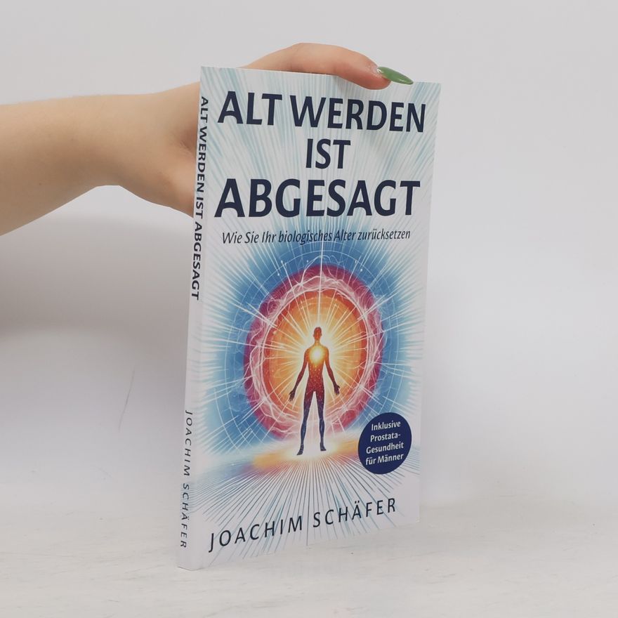 Joachim Schäfer Alt werden ist abgesagt