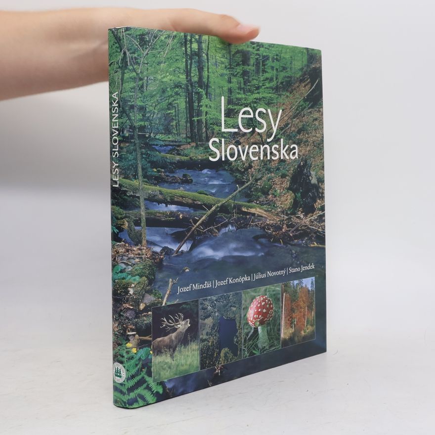 Jozef Konopka Lesy Slovenska