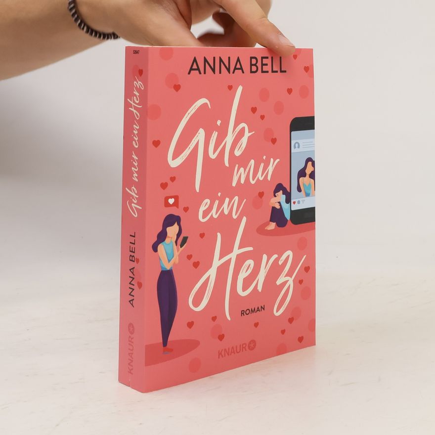 Anna Bell Gib mir ein Herz