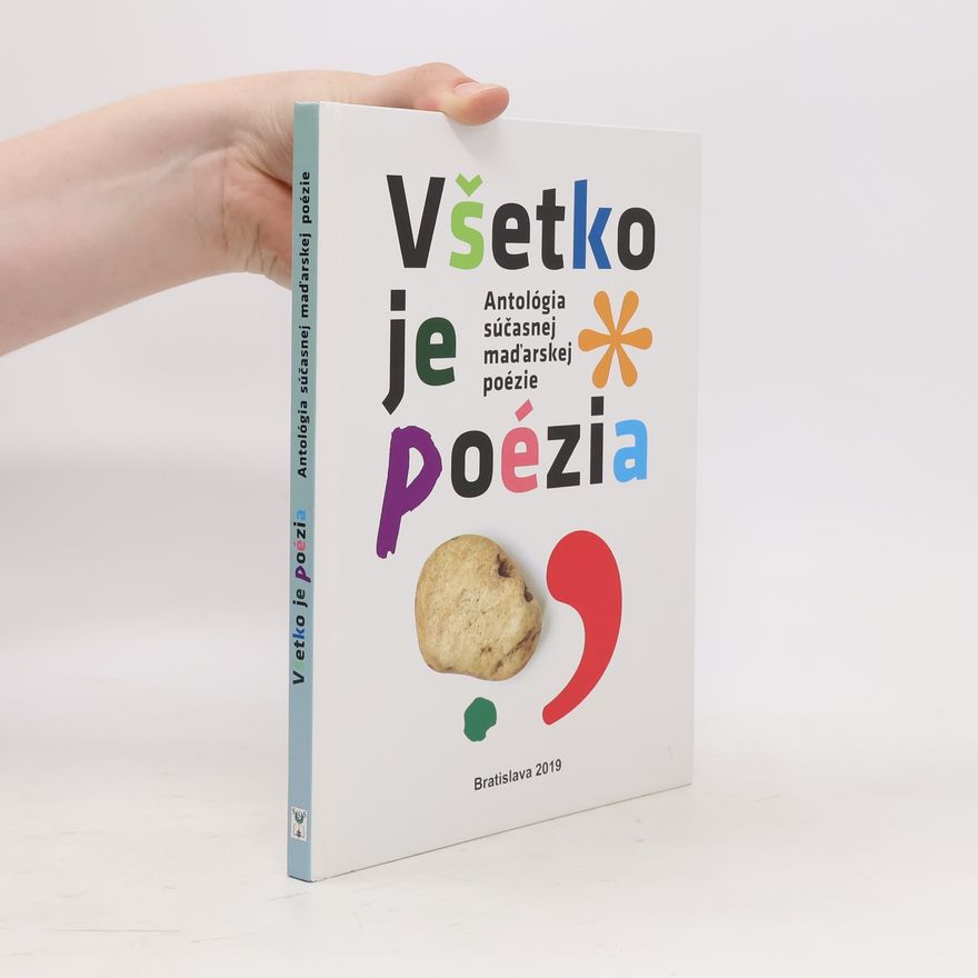 Autorenkollektiv Všetko je poézia