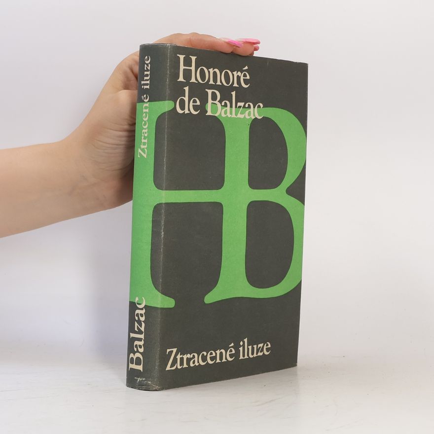 Honoré de Balzac Ztracené iluze