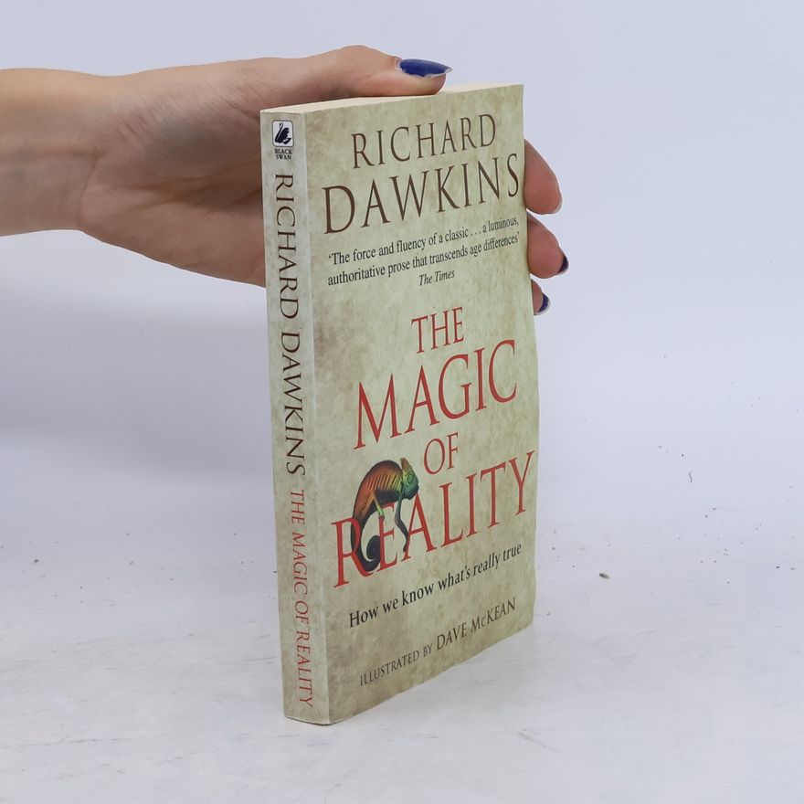 Richard Dawkins The magic of reality : how we know what's really true