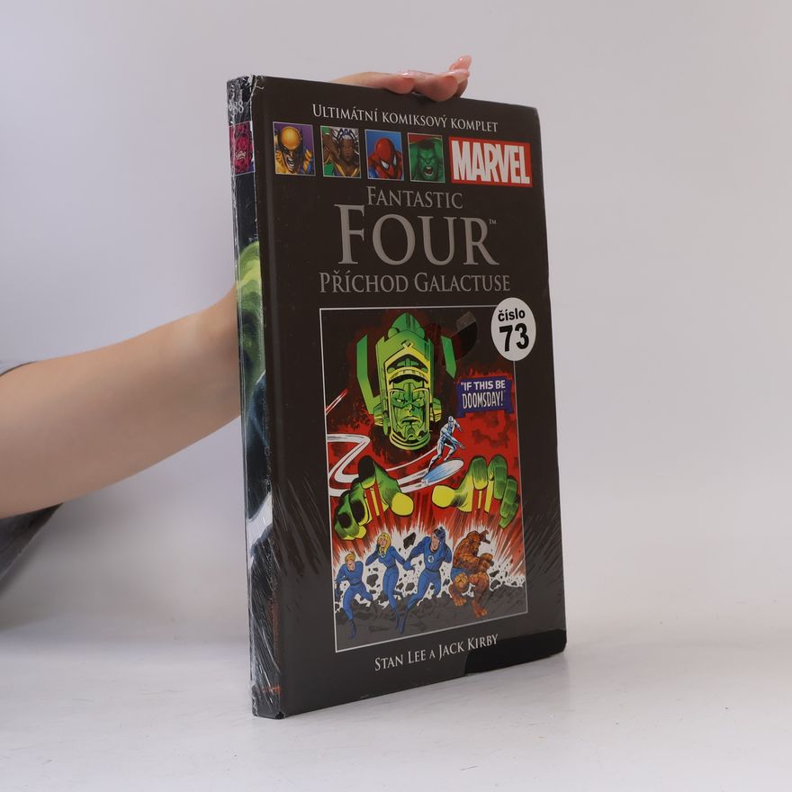 Jack Kirby Fantastic Four. Příchod Galactuse