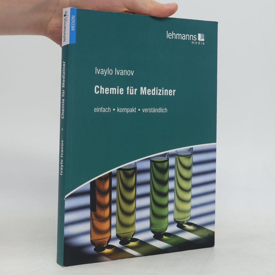 Ivaylo Ivanov Chemie für Mediziner