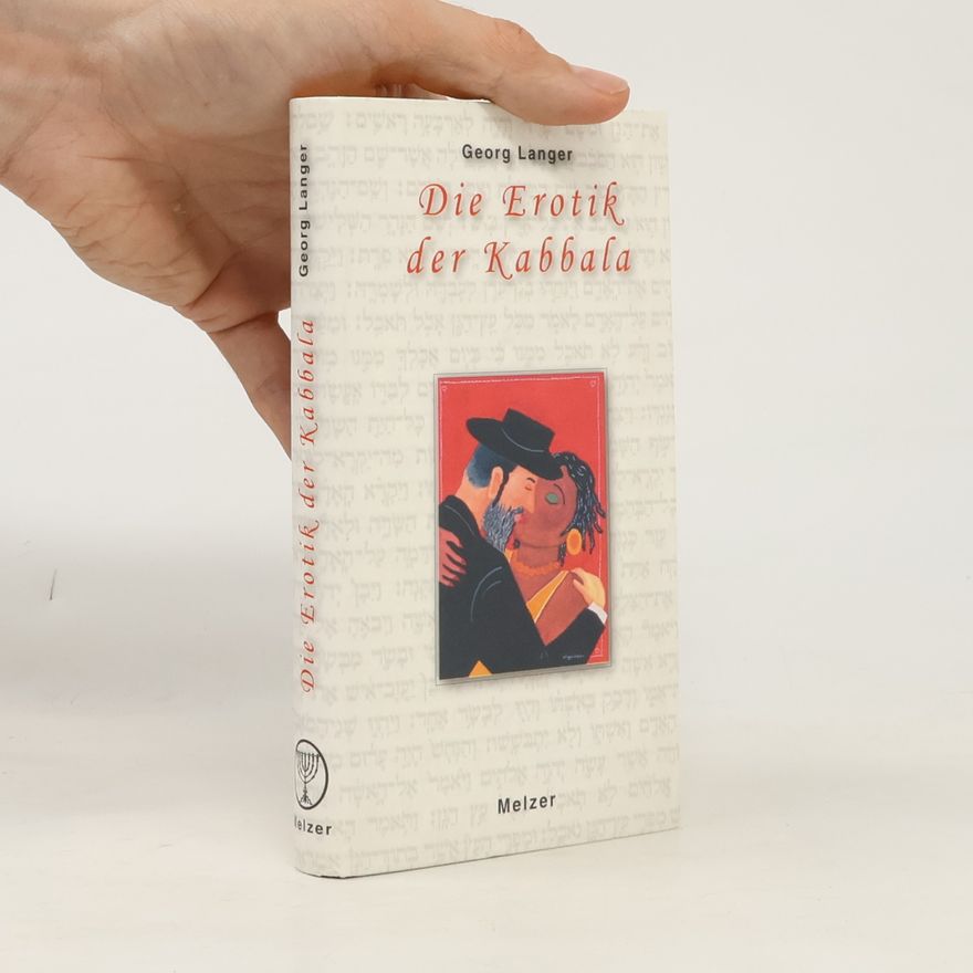 Georg Langer Die Erotik der Kabbala