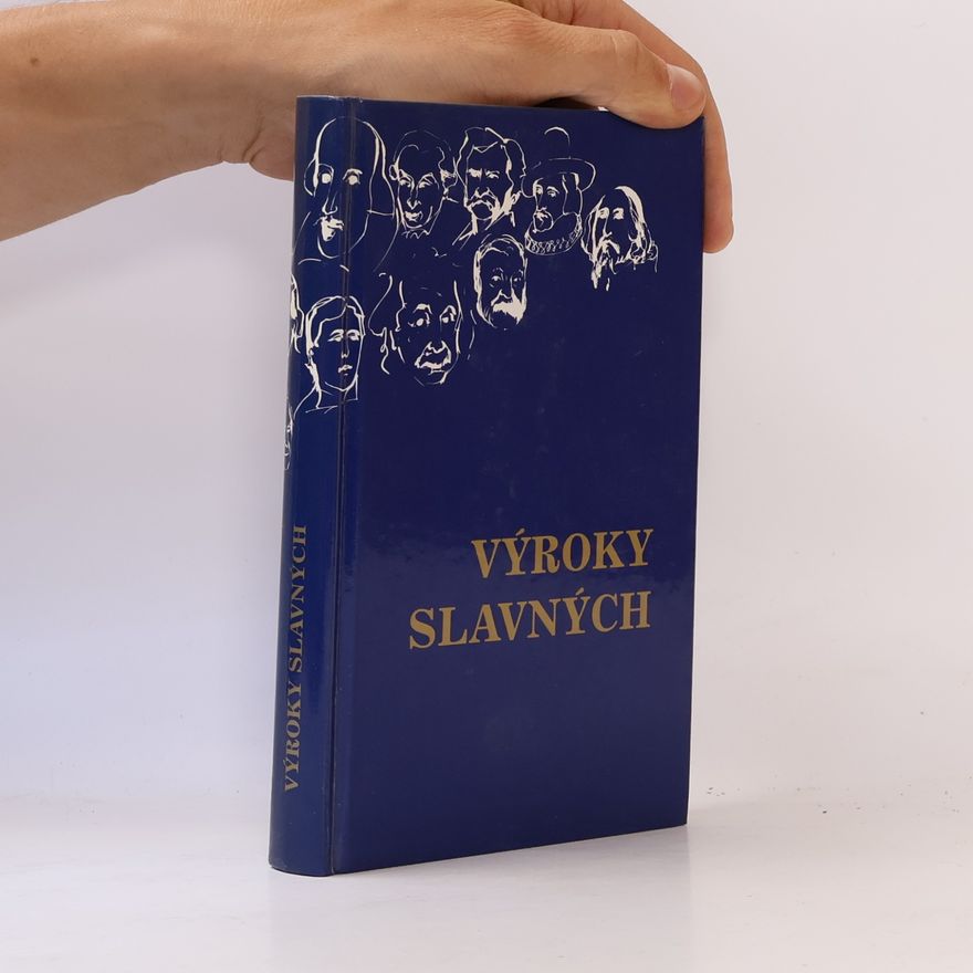 Autorenkollektiv Výroky slavných