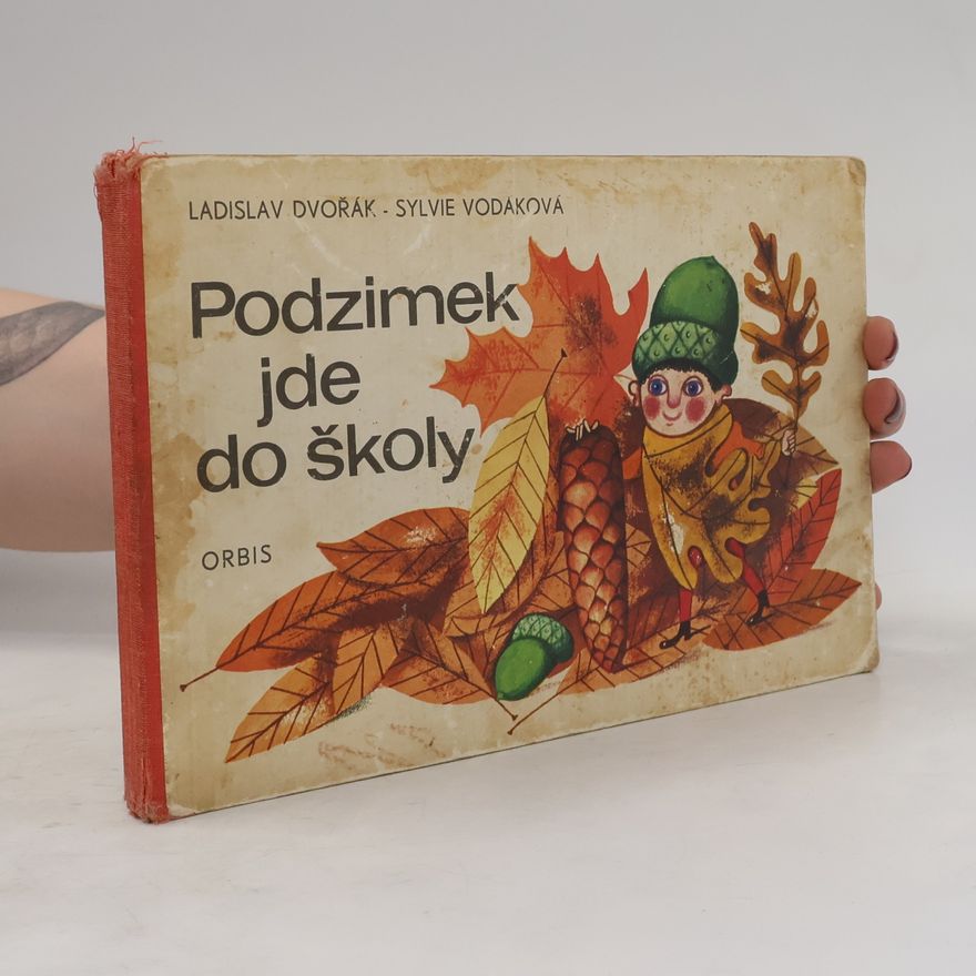 Sylvie Vodáková Podzimek jde do školy