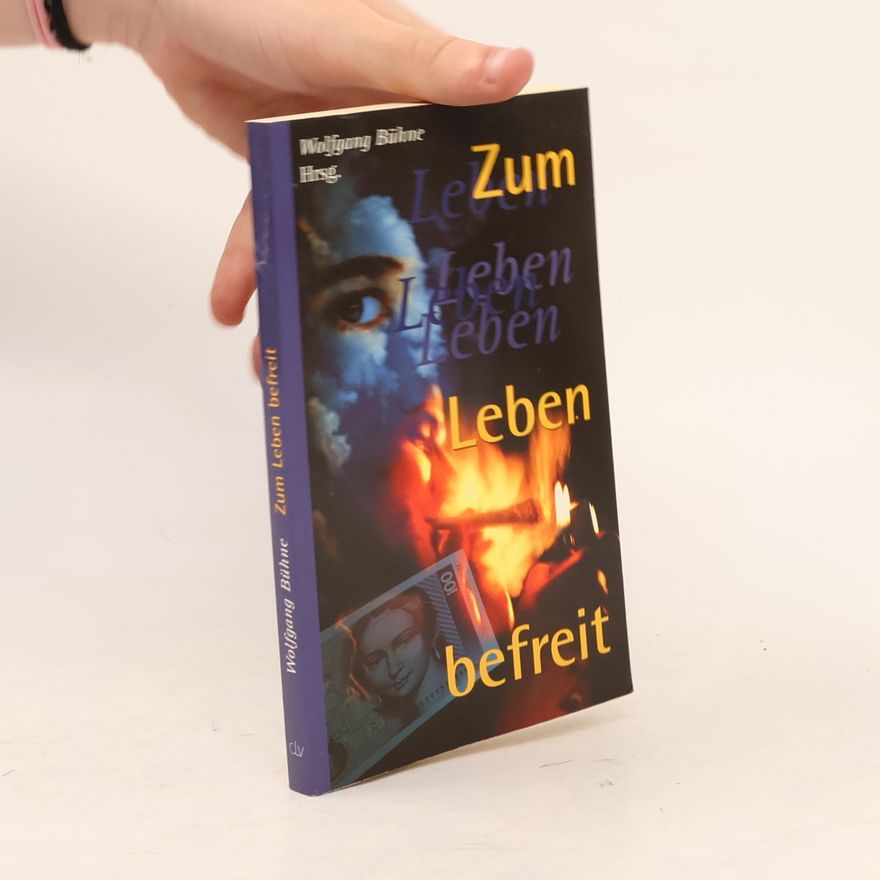 Wolfgang Bühne Zum Leben befreit