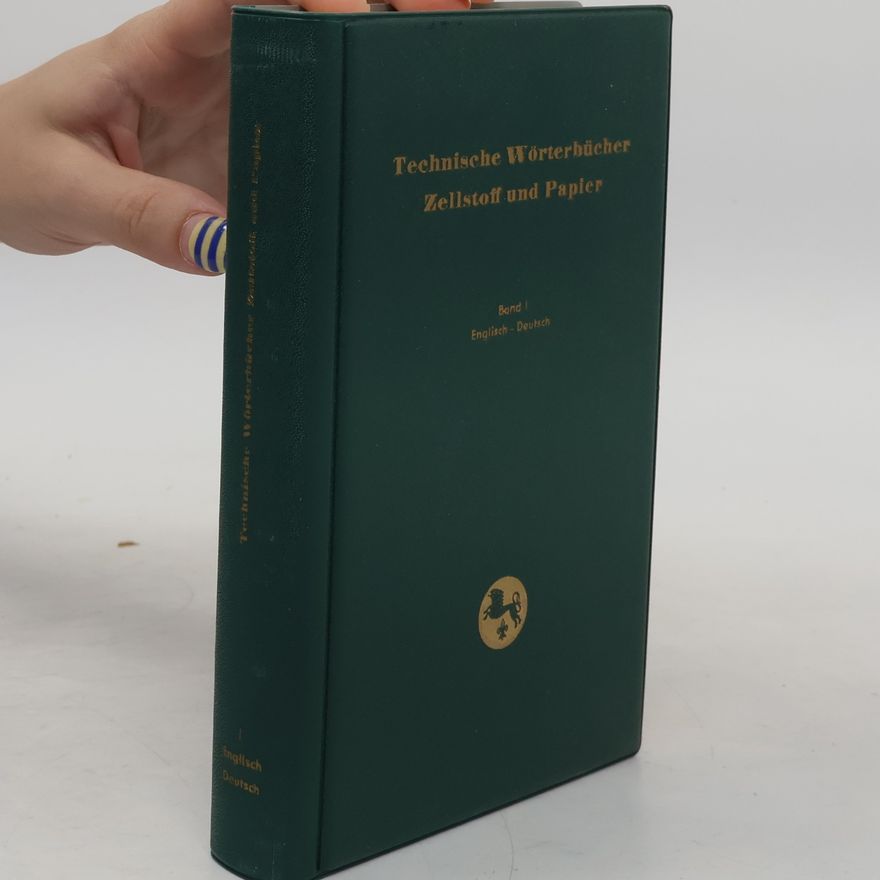 Wilhelm Mohrberg Technische Wörterbücher Zellstoff und Papier II. Deutsch-Englisch